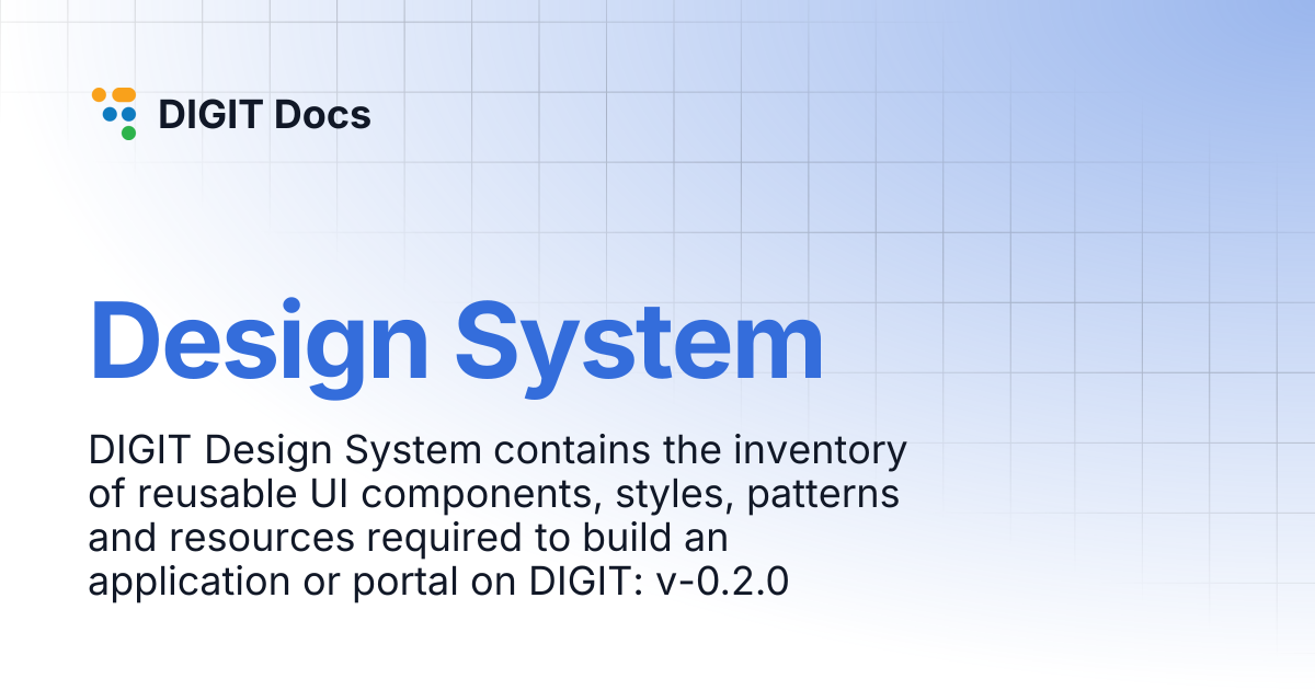 Design System | DIGIT Docs