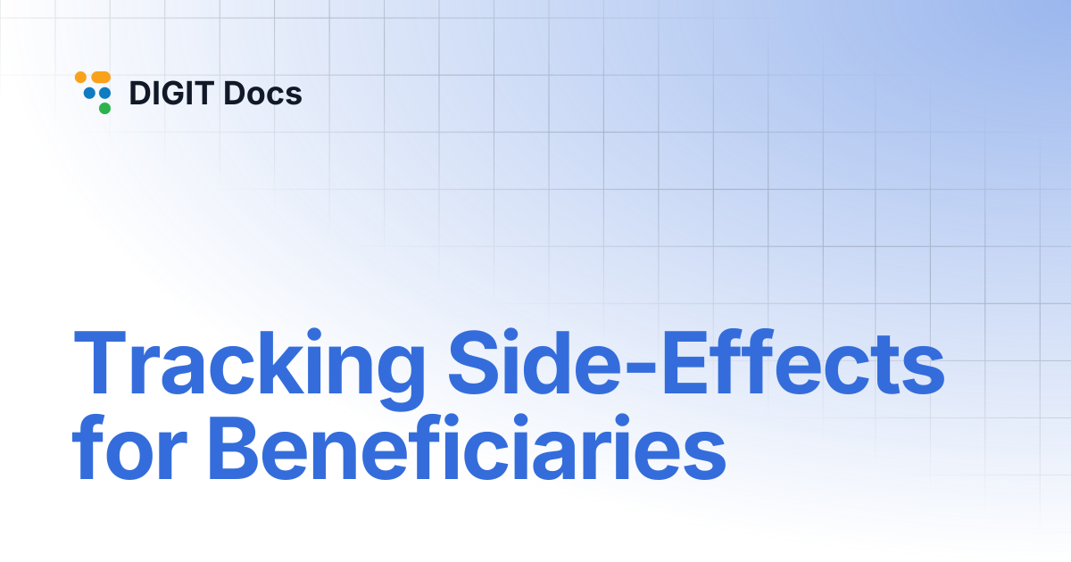 Tracking Side-Effects for Beneficiaries | PH-v1.6 | DIGIT Docs