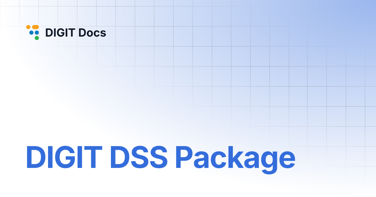 DIGIT DSS Package | PH-v1.6 | DIGIT Docs