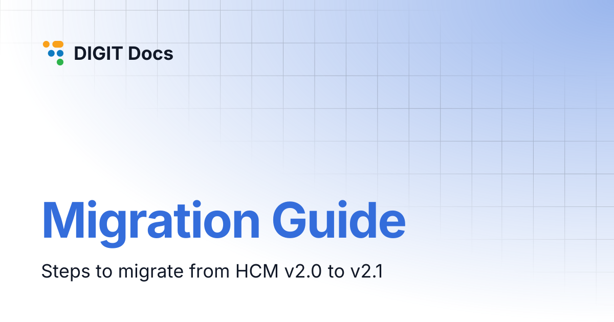 Migration Guide | DIGIT Docs