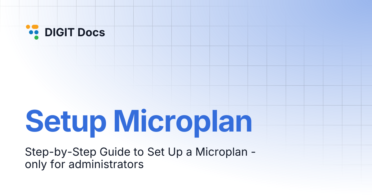 Setup Microplan | DIGIT Docs