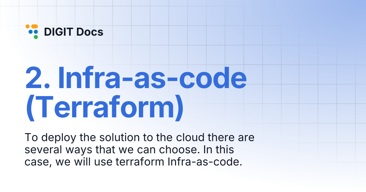 2. Infra-as-code (Terraform) | DIGIT Docs