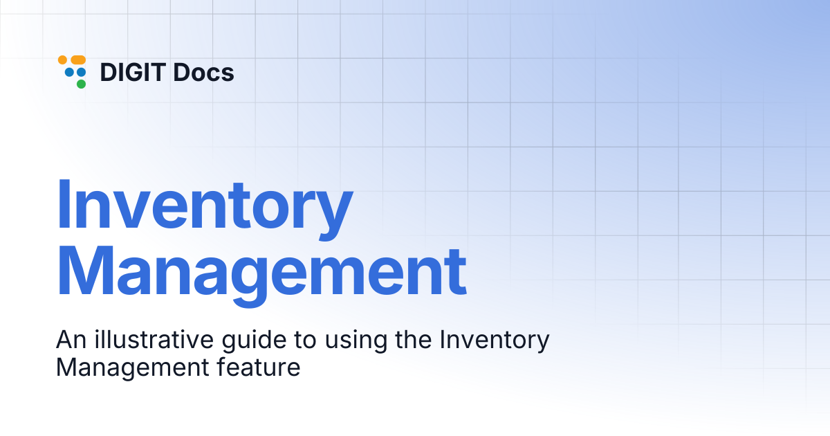Inventory Management | DIGIT Docs