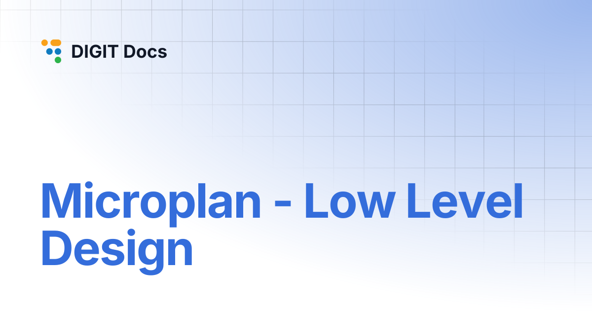 Microplan - Low Level Design | DIGIT Docs
