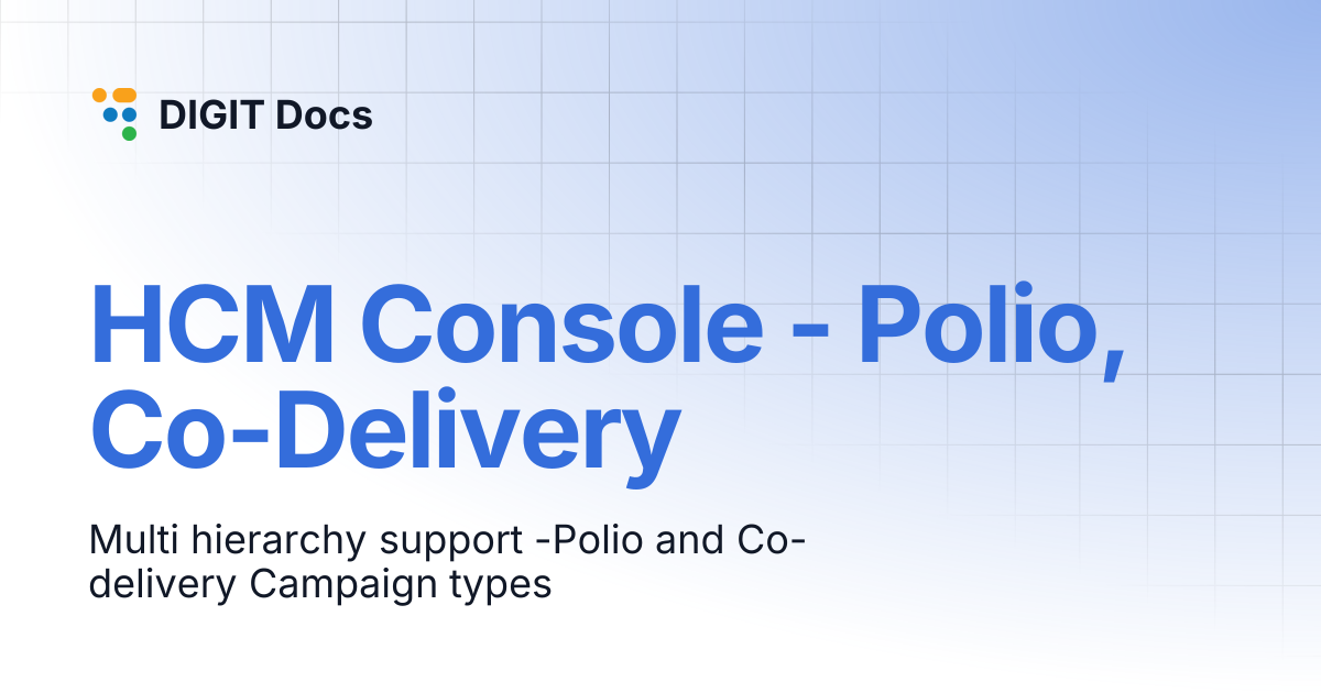 HCM Console Release Notes | DIGIT Docs