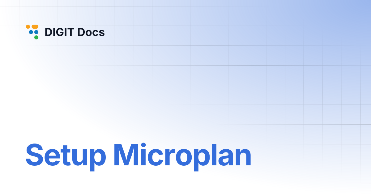 Setup Microplan | DIGIT Docs