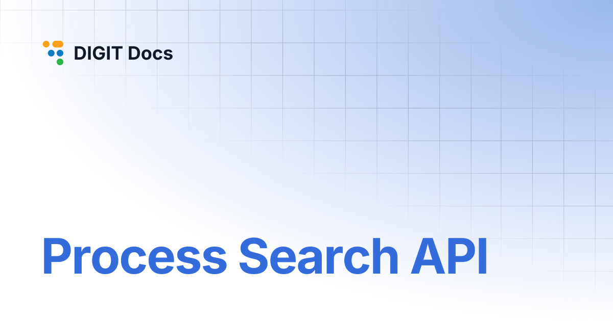 Process Search API | DIGIT Docs