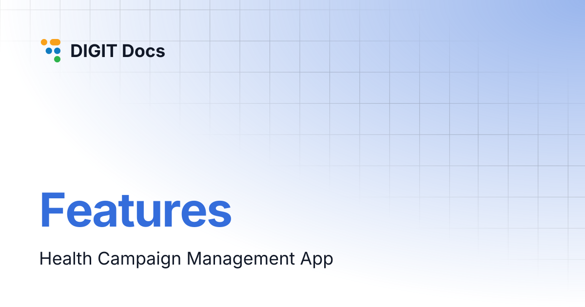 Features | DIGIT Docs