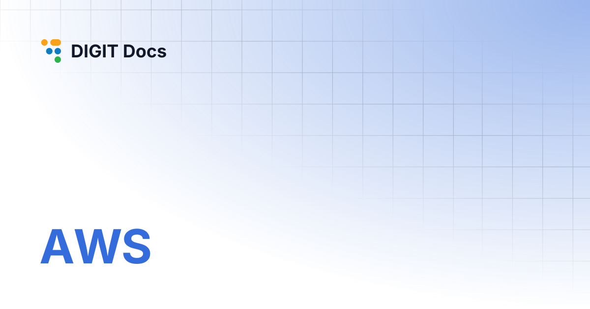 AWS | LG-v2.7 | DIGIT Docs