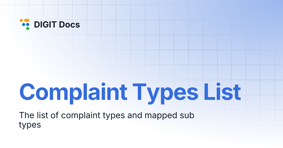 Complaint Types List | LG-v2.8 | DIGIT Docs
