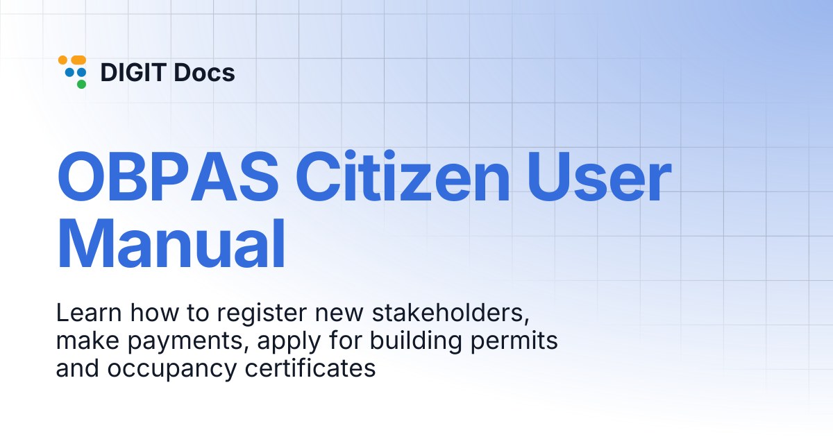 OBPAS Citizen User Manual | LG-v2.8 | DIGIT Docs