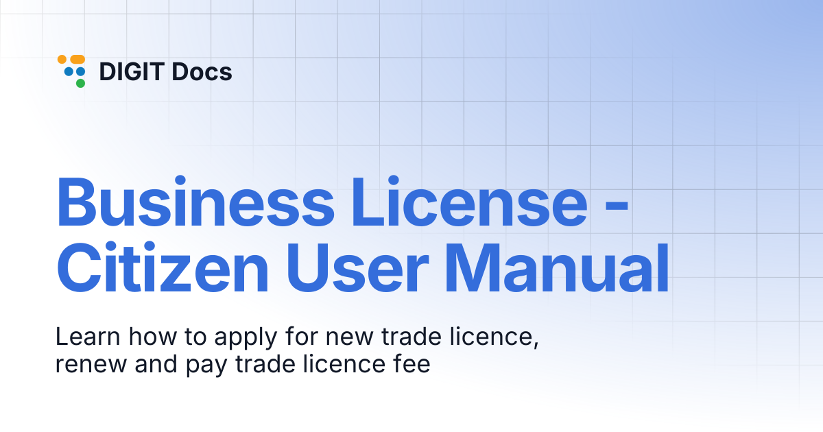 Business License - Citizen User Manual | DIGIT Docs