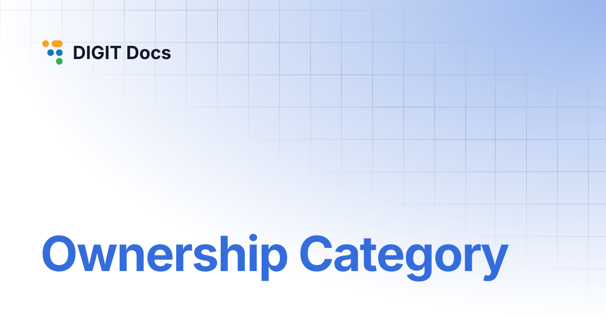 Ownership Category | DIGIT Docs