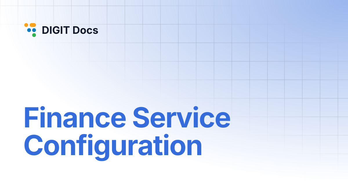 Finance Service Configuration | DIGIT Docs