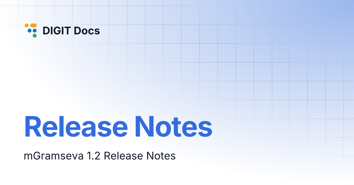 Release Notes | DIGIT Docs