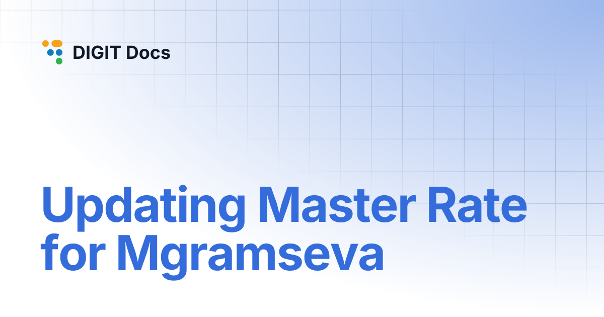 Updating Master Rate for Mgramseva | DIGIT Docs
