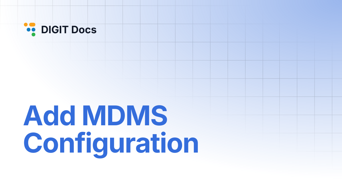 Add MDMS Configuration | DIGIT Docs