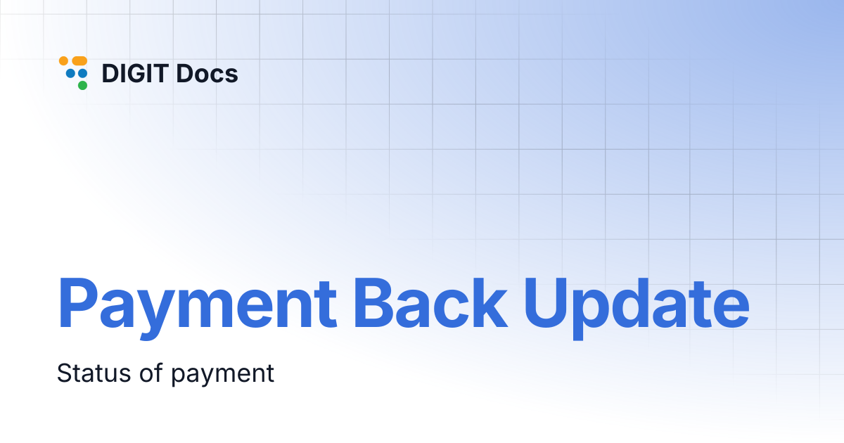 Payment Back Update | DIGIT Docs