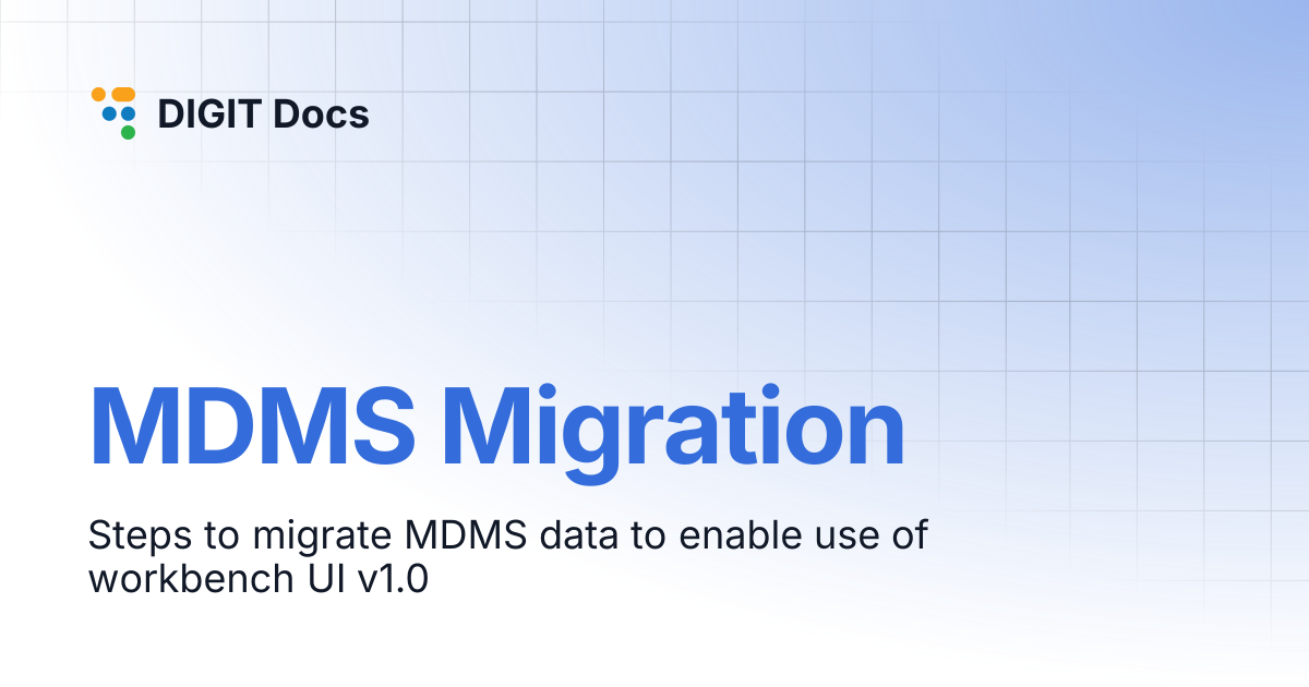 MDMS Migration | DIGIT Docs