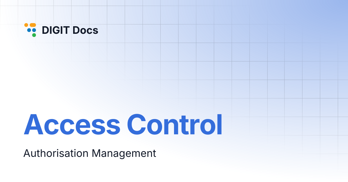 Access Control | DIGIT Docs