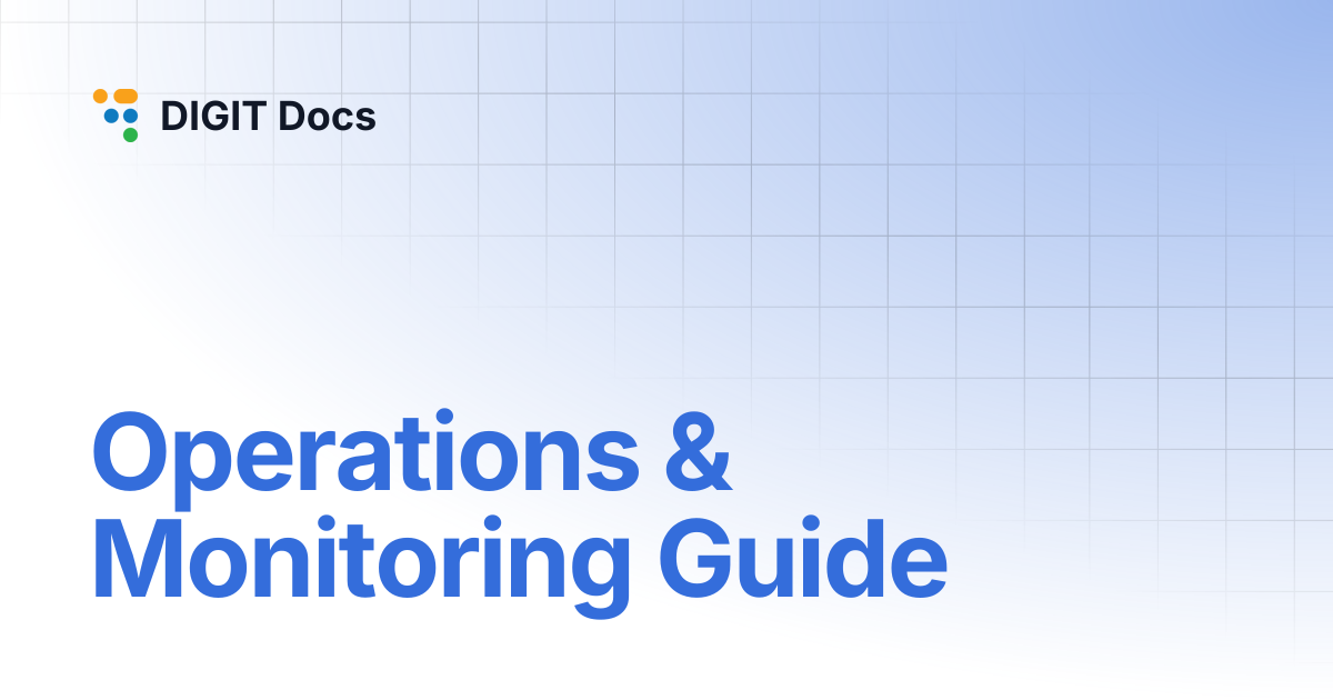 Operations Guide | DIGIT Docs