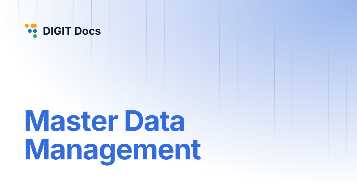 Master Data Management | DIGIT Docs