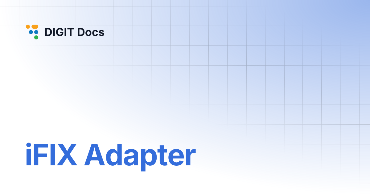iFIX Adapter | DIGIT Docs