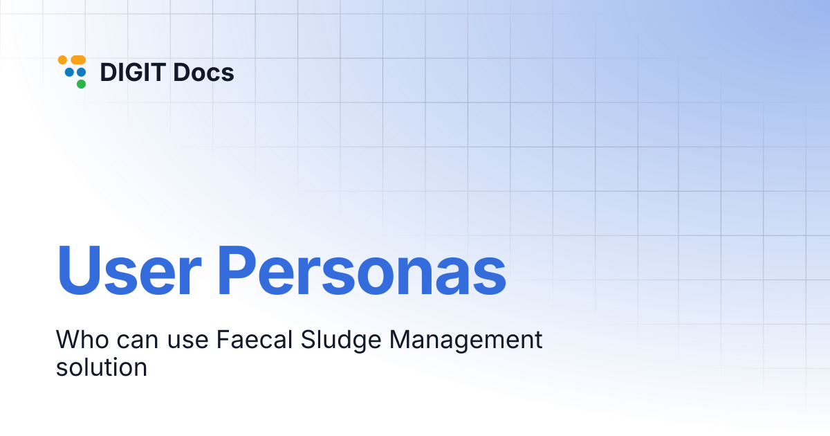 User Personas | DIGIT Docs