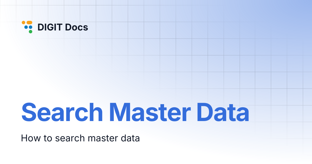 Search Master Data | DIGIT Docs