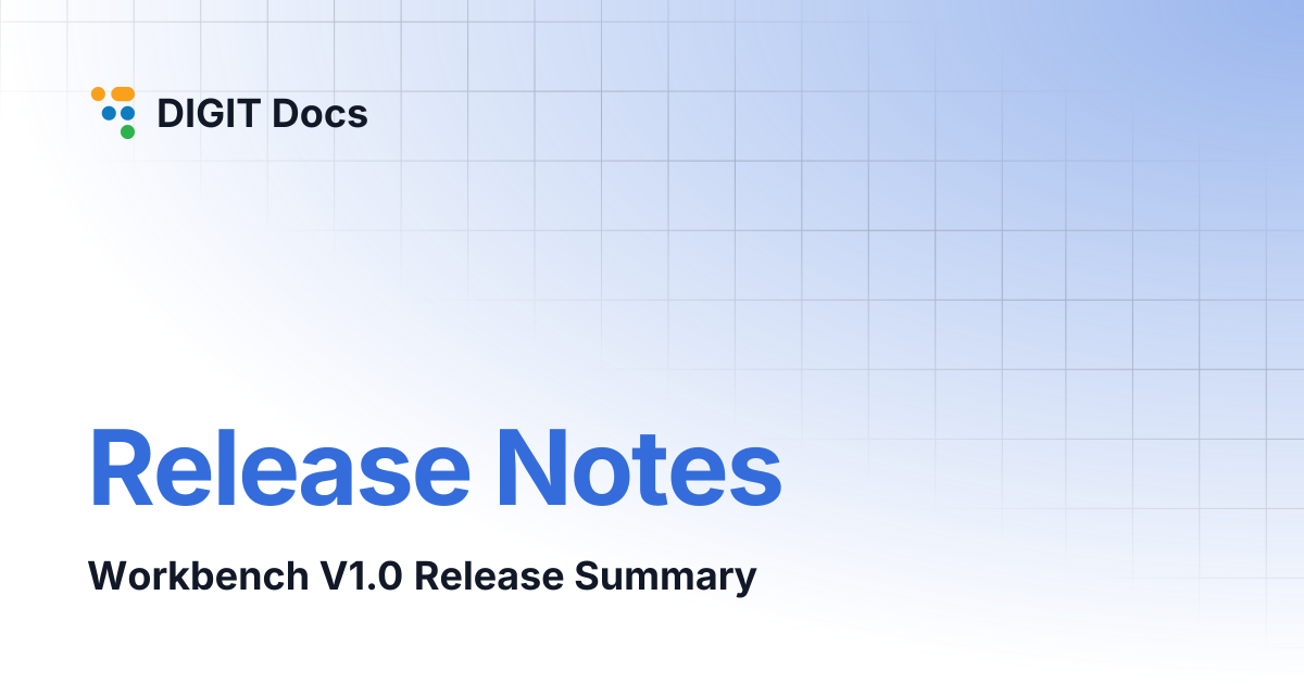 Release Notes | DIGIT Docs