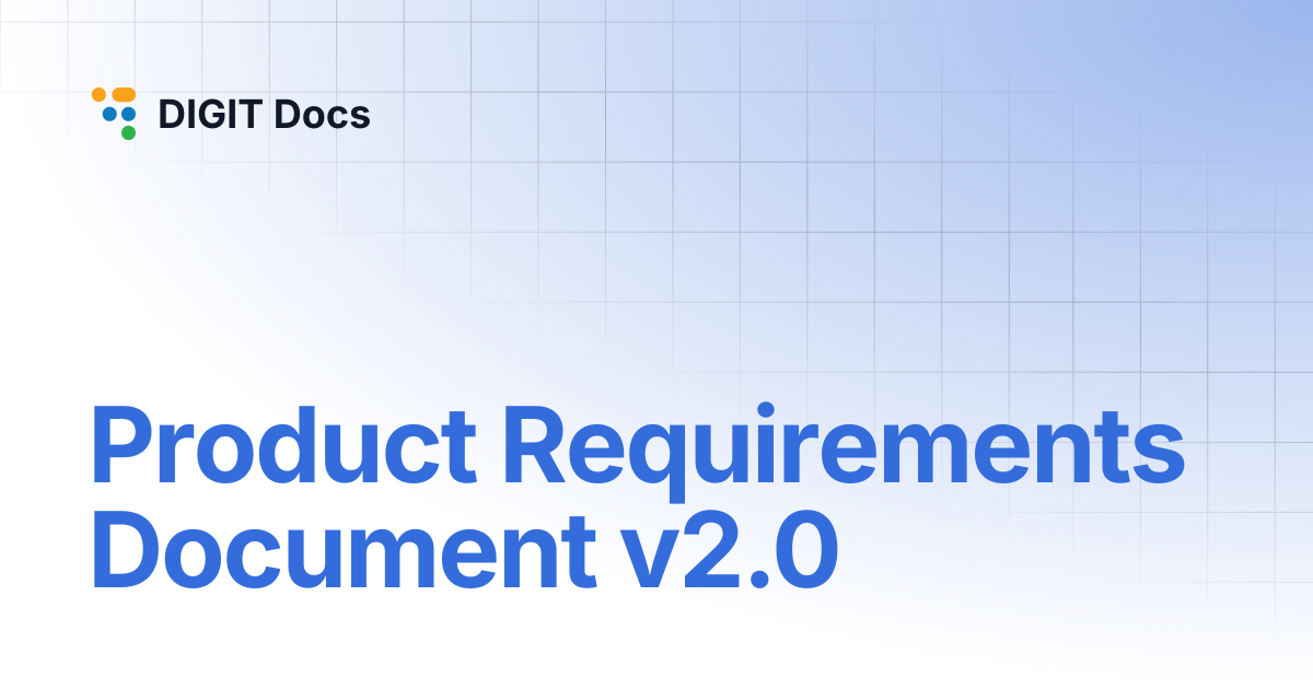 Product Requirements Document v2.0 | Works v1.0 | DIGIT Docs