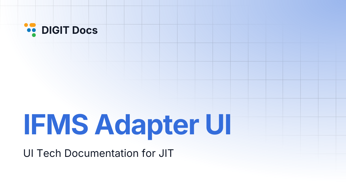 IFMS Adapter UI | DIGIT Docs