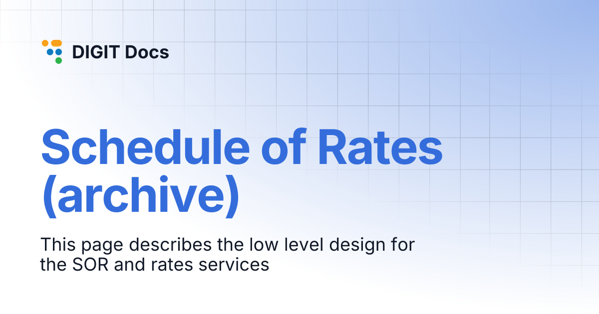 Schedule of Rates (archive) | DIGIT Docs